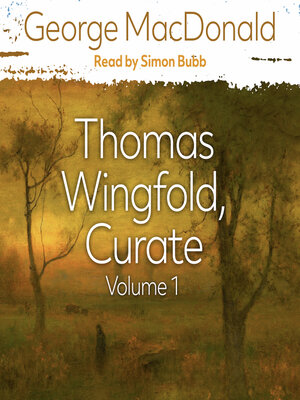cover image of Thomas Wingfold, Curate Volume 1